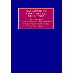 Handbook of Experimental Neurology: Methods and Techniques in Animal Research