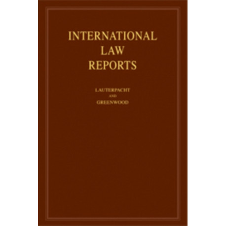 International Law Reports: Volume 134