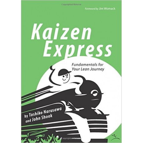 Kaizen Express: Fundamentals for Your Lean Journey