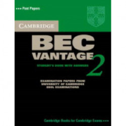 Cambridge BEC Vantage 2 Student's Book with Answers: Examination Papers from University of Cambridge ESOL Examinations