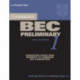Cambridge BEC Preliminary 1: Practice Tests from the University of Cambridge Local Examinations Syndicate