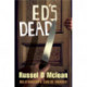 Ed's Dead