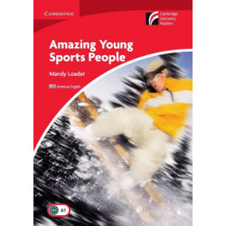 Amazing Young Sports People Level 1 Beginner/Elementary American English