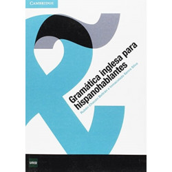 Cambridge Learning Manuals Grammar Book UNED Edition: Gramatica Inglesa para Hispanohablantes