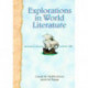 Explorations in World Literature: Readings to Enhance Academic Skills