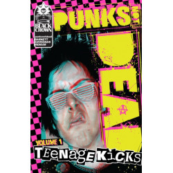 Punks Not Dead, Vol. 1: Teenage Kicks: Teenage Kicks