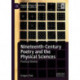 Nineteenth-Century Poetry and the Physical Sciences: Poetical Matter