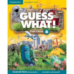Guess What! Level 6 Pupil's Book Spanish Edition