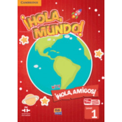 !Hola, Mundo!, !Hola, Amigos! Level 1 Student's Book plus ELEteca