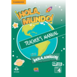 !Hola, Mundo!, !Hola, Amigos! Level 4 Teacher's Manual plus ELEteca