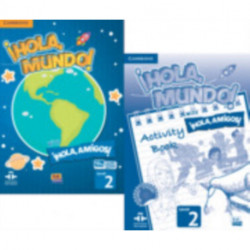 !Hola, Mundo!, !Hola, Amigos! Level 2 Student's Book plus ELEteca and Activity Book