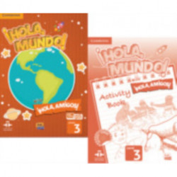 !Hola, Mundo!, !Hola, Amigos! Level 3 Student's Book plus ELEteca and Activity Book