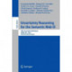 Uncertainty Reasoning for the Semantic Web III: ISWC International Workshops, URSW 2011-2013, Revised Selected Papers