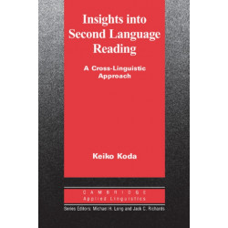 Insights into Second Language Reading: A Cross-Linguistic Approach