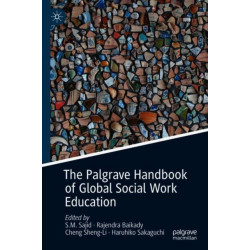 The Palgrave Handbook of Global Social Work Education