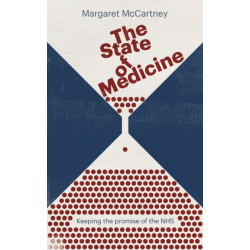 The State of Medicine: Keeping the promise of the NHS