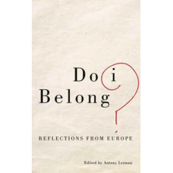 Do I Belong?: Reflections from Europe
