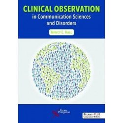 Clinical Observation in Communication Sciences and Disorders