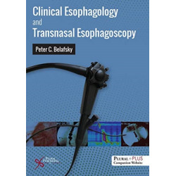 Clinical Esophagology and Transnasal Esophagoscopy