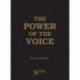 The Power of the Voice