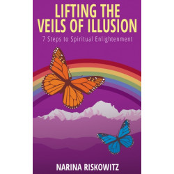 Lifting the Veils of Illusion: 7 Steps Towards Spiritual Enlightenment