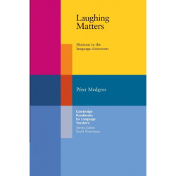 Laughing Matters: Humour in the Language Classroom