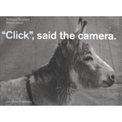 "Click", said the camera.