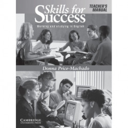 Skills for Success Teacher's Manual: Working and Studying in English