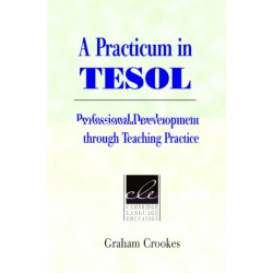 A Practicum in TESOL: Professional Development through Teaching Practice