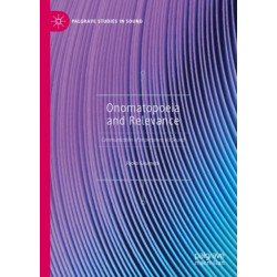 Onomatopoeia and Relevance: Communication of Impressions via Sound