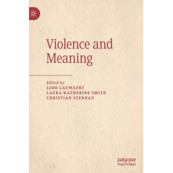 Violence and Meaning