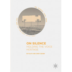 On Silence: Holding the Voice Hostage