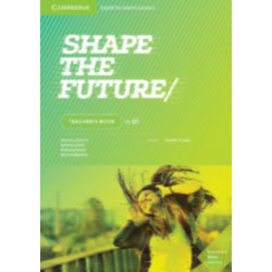 Shape the Future Level 1 Teacher's Book