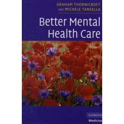 Better Mental Health Care
