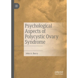 Psychological Aspects of Polycystic Ovary Syndrome
