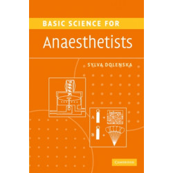 Basic Science for Anaesthetists