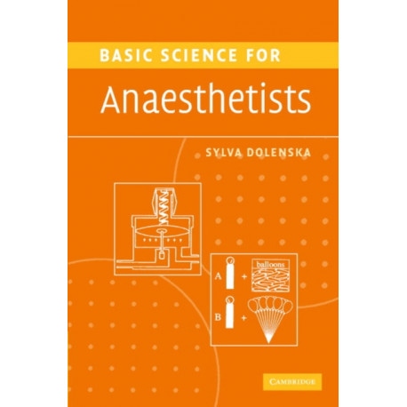 Basic Science for Anaesthetists