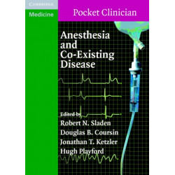 Anesthesia and Co-Existing Disease