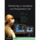 Monitoring in Anesthesia and Perioperative Care