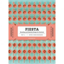 Fiesta: The Branding and Identity for Festivals