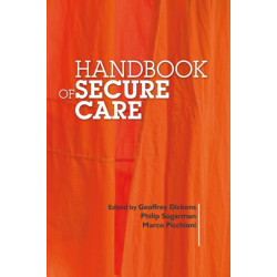 Handbook of Secure Care