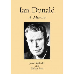 Ian Donald: A Memoir
