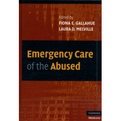 Emergency Care of the Abused