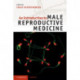 An Introduction to Male Reproductive Medicine