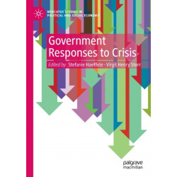 Government Responses to Crisis