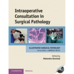 Intraoperative Consultation in Surgical Pathology