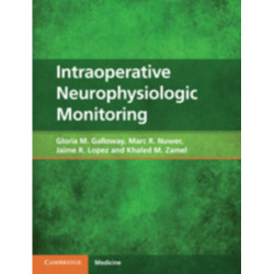Intraoperative Neurophysiologic Monitoring