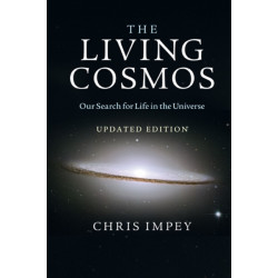 The Living Cosmos: Our Search for Life in the Universe
