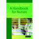 Vascular Disease: A Handbook for Nurses