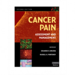 Cancer Pain: Assessment and Management